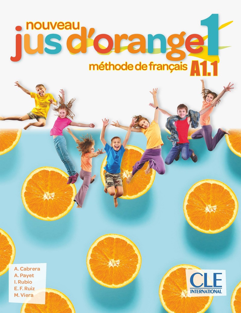 Nouveau Jus d'orange 1 A1.1 Cahier d'activités 