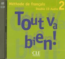 Tout Va Bien! Level 1 Textbook with Portfolio: Livre de l'eleve 1