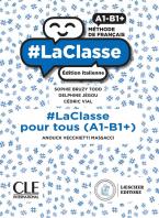 LaClasse - Niveau B2 - Version numérique élève - Livre de l'élève