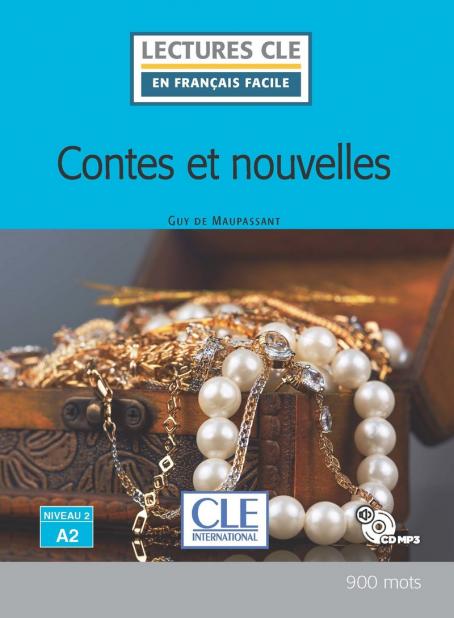 Contes et nouvelles - Niveau 2/A2 - Lecture CLE en français facile - Livre + CD