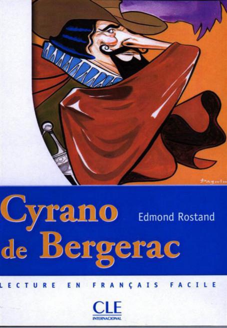 Cyrano de Bergerac - Niveau 2 - Lecture Mise en scène - Livre 