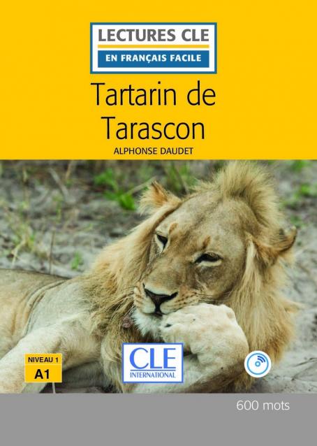 Tartarin de Tarascon - Niveau 1/A1 - Lecture CLE en  français facile - Livre + CD