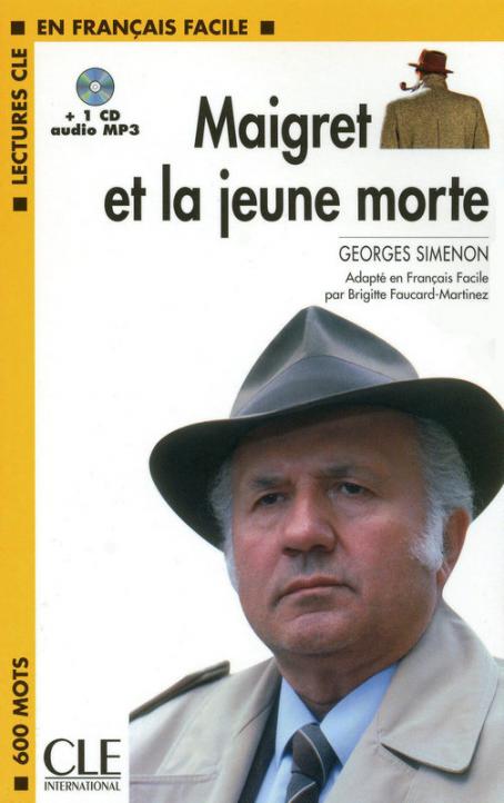 Maigret et la jeune morte - Niveau 1/A1 - Lecture CLE en français facile - Livre + CD  