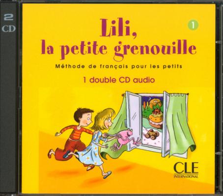 Lili, la petite grenouille - Niveau 1 - CD audio collectif 