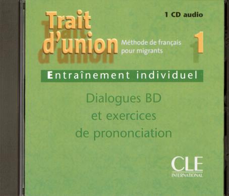 Trait d'union 1 - Niveaux A1.1/A1 - CD audio individuel