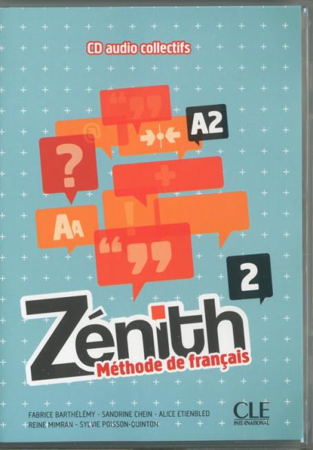Zénith 2 - Niveau A2 - CD audio collectif