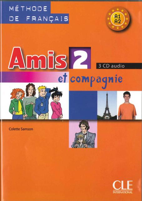 Amis et compagnie 2 - Niveaux A1/A2 - CD audio collectif
