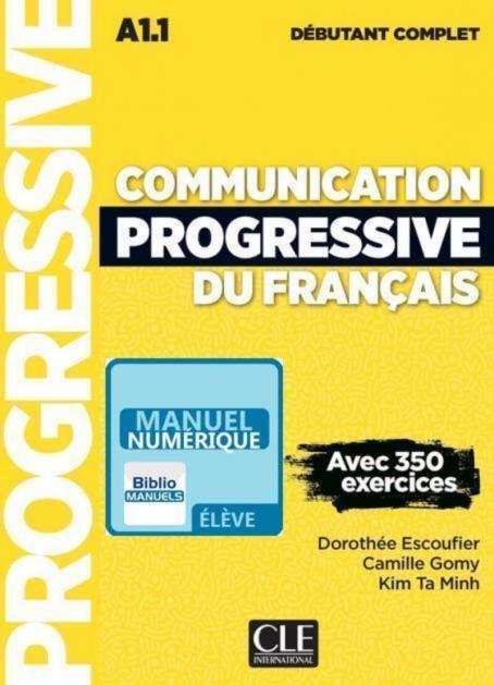 Communication progressive du français - Niveau débutant complet (A1.1) - Ebook interactif