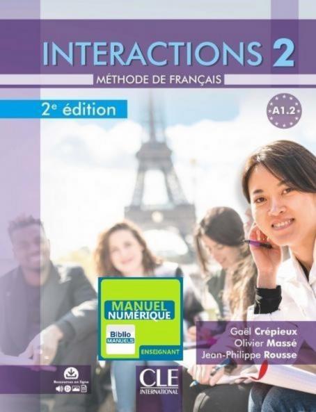 Interactions 2 - Niveau A1.2 - Version numérique enseignant 