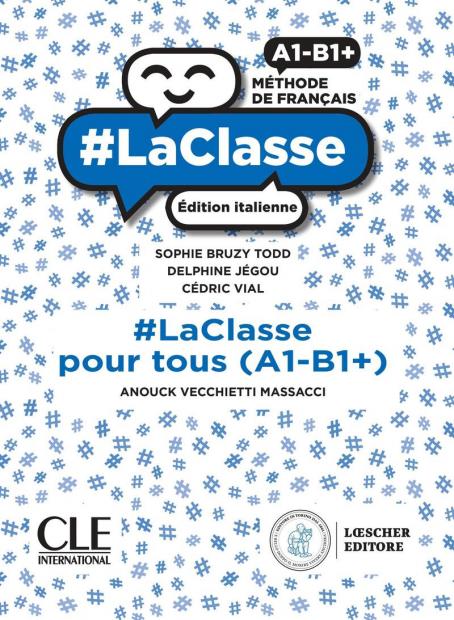 #LaClasse pour tous - Edition réservée à l'Italie / Version LOESCHER - Niveaux A1/A2/B1 - Version numérique élève 