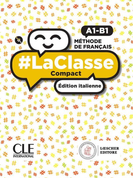 #LaClasse Compact - Edition réservée à l'Italie / Version LOESCHER - Niveaux A1/A2/B1 - Version numérique élève - Livre de l'élève + cahier d'activités
