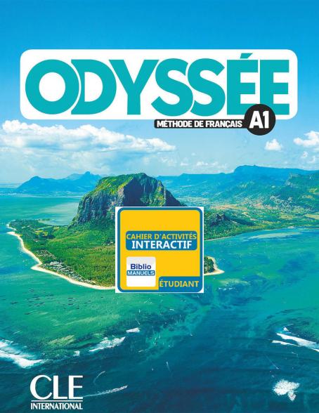 Odyssée - Niveau A1 - Version numérique élève - Cahier d'activités 
