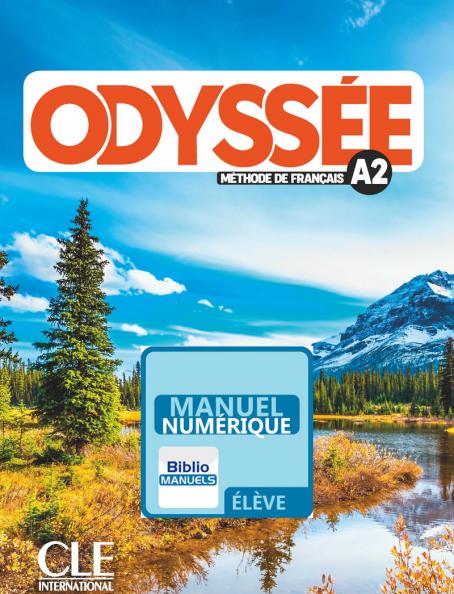 Odyssée - Niveau A2 - Version numérique élève - Livre de l'élève