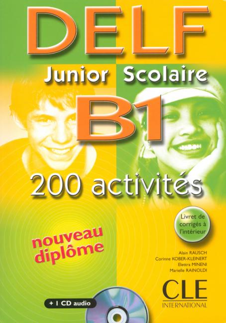 Nouveau DELF Junior scolaire - Niveau B1 - Livre + CD