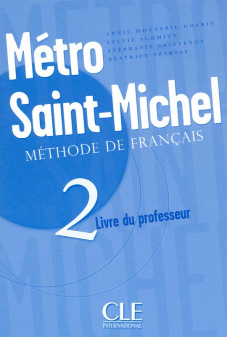 Métro Saint-Michel - Niveau 2 - Guide pédagogique