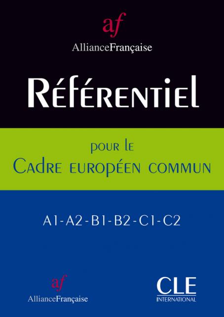 Référentiel de l'Alliance française pour le Cadre européen commun - Livre 