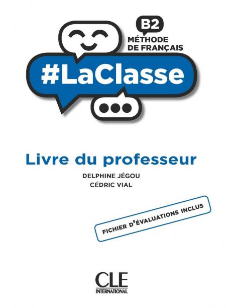 #LaClasse - Niveau B2 - Guide pédagogique