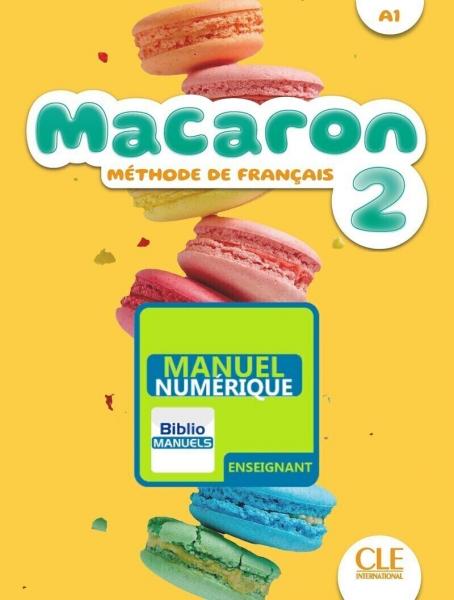 Macaron 2 - Niveau A1 - Version numérique enseignant