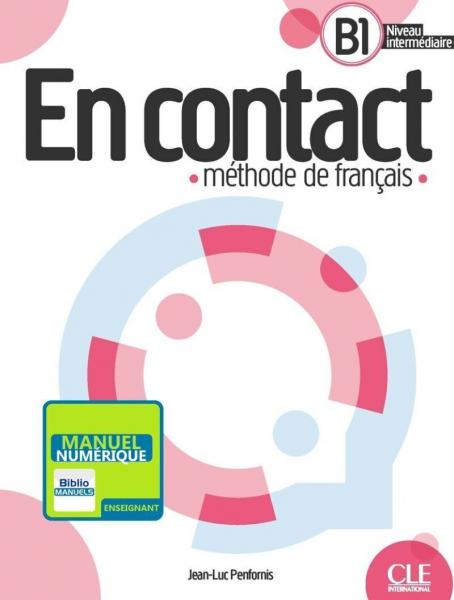 En contact - Niveau B1 - Version numérique enseignant