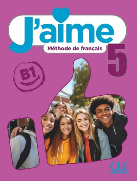 J'aime 5 - Niveau B1 - Livre de l'élève + audio téléchargeable