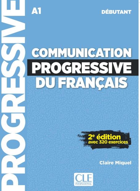 Communication progressive du français - Niveau débutant (A1) - Livre + Audio téléchargeable