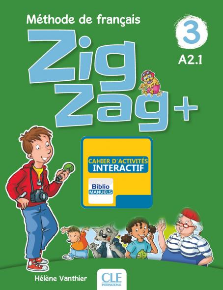 Zigzag + 3 - Niveau A2 - Version numérique élève - Cahier d'activités
