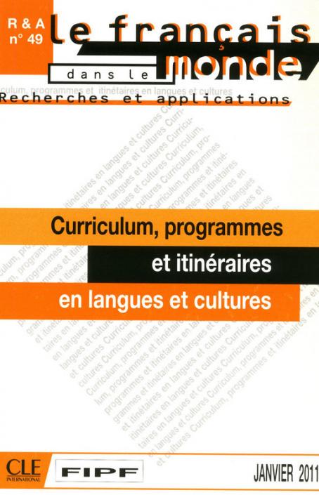 Curriculum, programmes et itinéraires - R&A n°49 - Janvier 2011