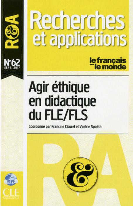 Agir éthique en classe de FLE/FLS - R&A N° 62 Septembre 2017