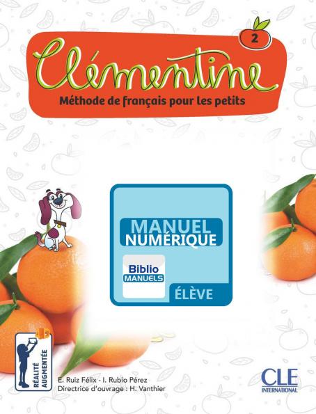 Clémentine 2 - Niveau A1.1 - Version numérique élève - Livre de l'élève 