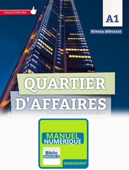 Quartier d'affaires - Niveau A1 - Version numérique enseignant 