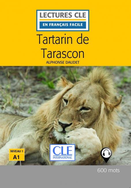 Tartarin de Tarascon - Niveau 1/A1 - Lecture CLE en français facile - Ebook