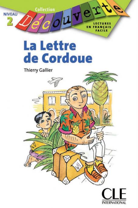La lettre de Cordoue - Niveau A2.1 - Lecture Découverte - Ebook