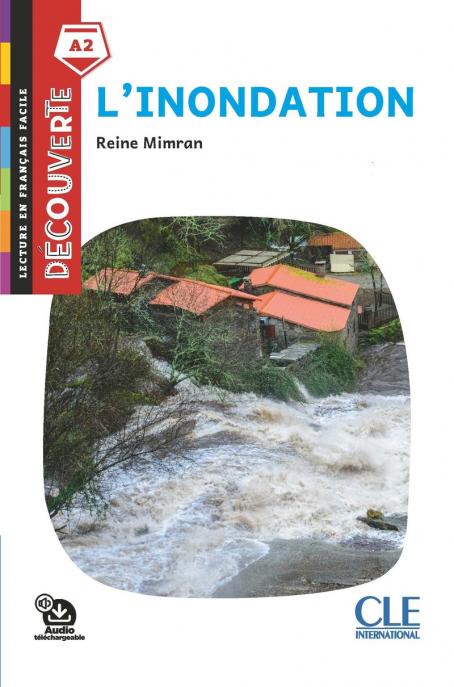 L'inondation - Niveau 4 - Lecture Découverte - Ebook