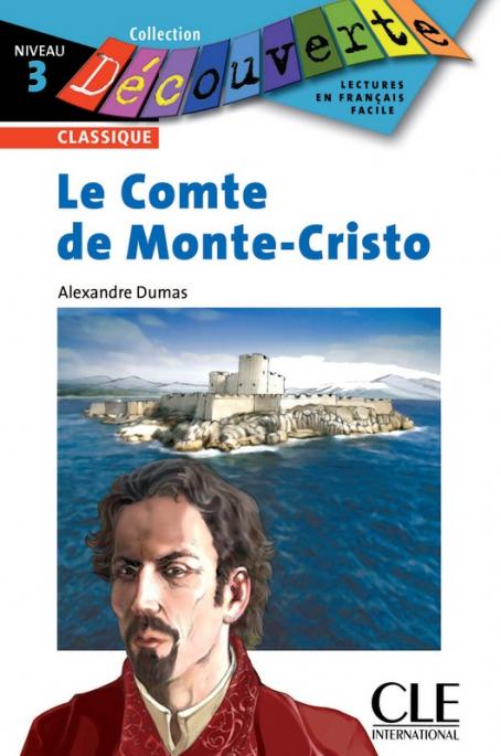 Le Comte de Monte-Cristo - Niveau 3 - Lecture Découverte – Ebook
