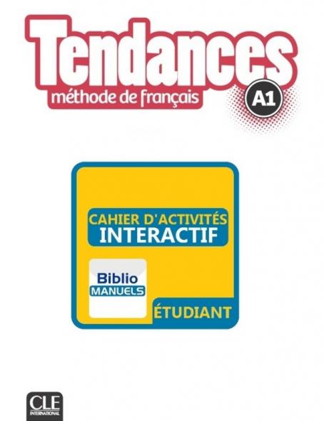 Tendances - Niveau A1 - Version numérique élève - Cahier d'activités