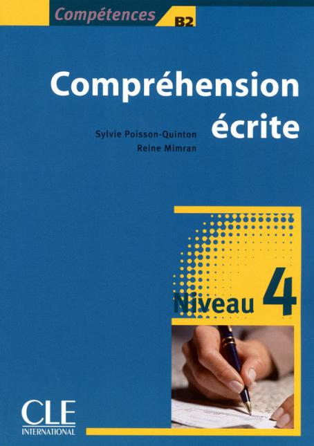 Compréhension écrite 4 - Niveau B2 - Livre 