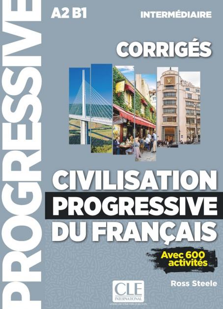 Civilisation progressive du français - Niveau intermédiaire (A2/B1) - Corrigés - 2ème édition
