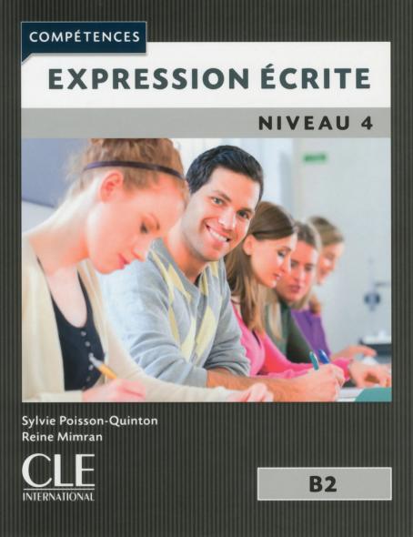 Expression écrite 4 - Niveau B2 - Livre - 2ème édition