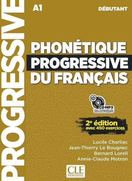 Phonétique progressive du français - Niveau débutant (A1/A2) - Livre + CD - 2ème édition
