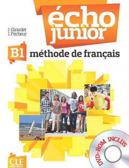 Echo Junior - Niveau B1 - Livre de l'élève + DVD