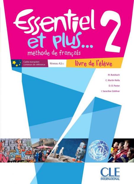 Essentiel et plus...2- Niveaux A1/A2 - Livre de l'élève + CD 