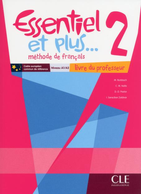 Essentiel et plus...2 - Niveaux A1/A2 - Guide pédagogique + CD