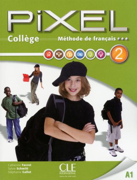 Pixel collège 2 - Niveau A2 - Livre de l'élève + Cahier d'activités + DVD 
