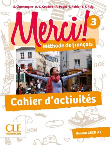 Merci! 3 - Niveau A2 - Cahier d'activités 