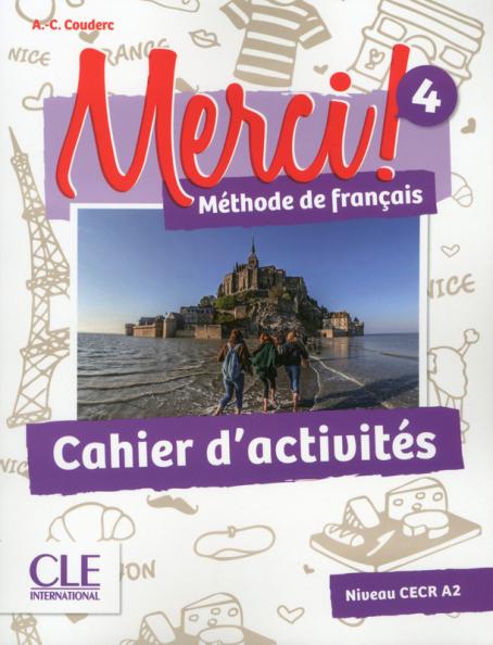 Merci! 4 - Niveau A2 - Cahier d'activités