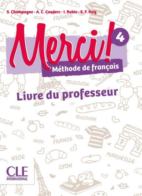 Merci! 4 - Niveau A2 - Guide pédagogique 