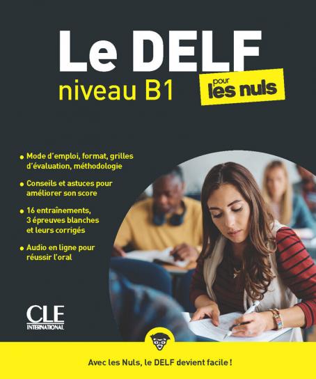 Le Delf pour les nuls - Niveau B1 - Livre + Audio téléchargeable en ligne