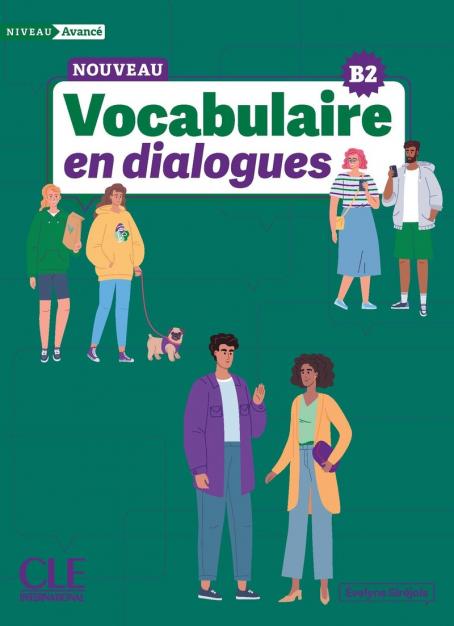 Le Nouveau Vocabulaire en dialogues - Niveau débutant (B2) - Livre + Audio en ligne