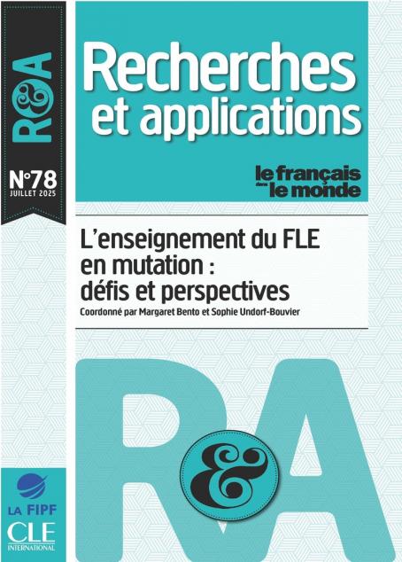 L'enseignement du FLE en mutation : défis et perspectives - R&A 78 - Juillet 2025